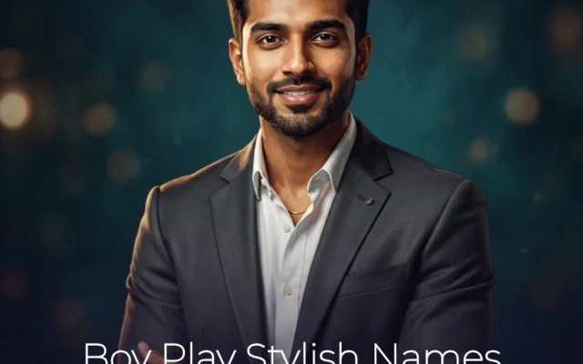 Boy Play stylish names ready to copy